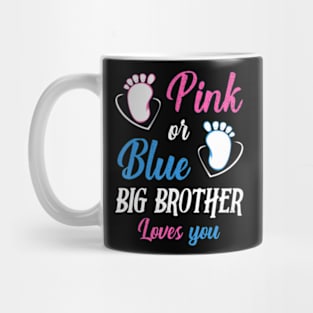 Pink or Blue Big Brother Loves You Baby Gender Reveal Party Mug